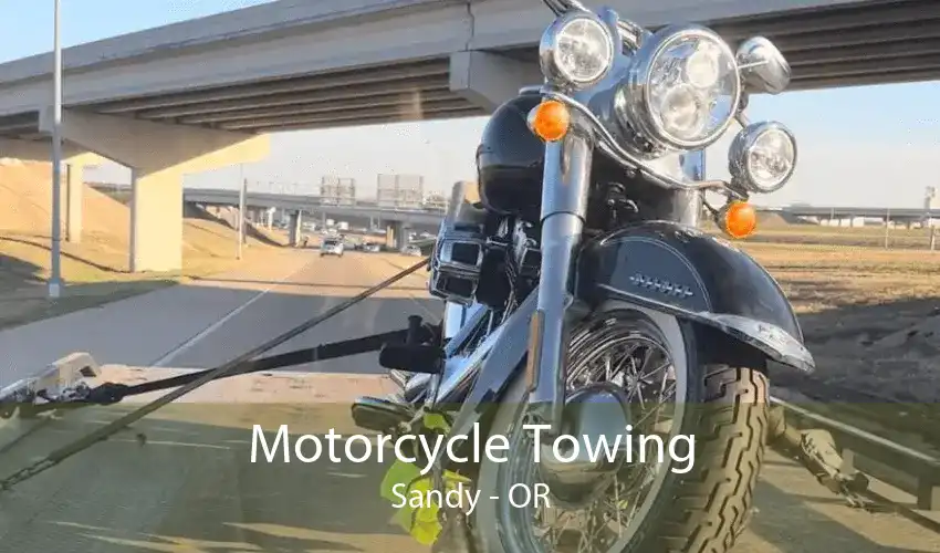 Motorcycle Towing Sandy - OR