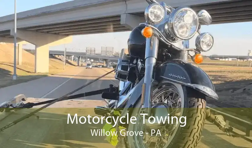 Motorcycle Towing Willow Grove - PA