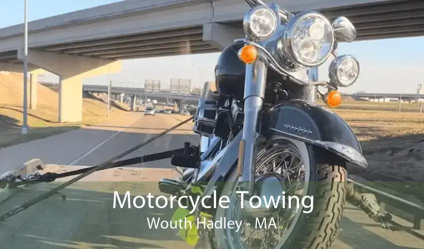 Motorcycle Towing Wouth Hadley - MA