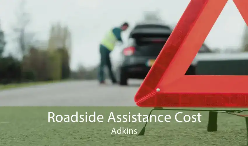 Roadside Assistance Cost Adkins