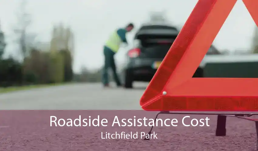 Roadside Assistance Cost Litchfield Park