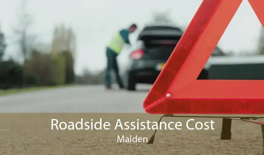 Roadside Assistance Cost Malden