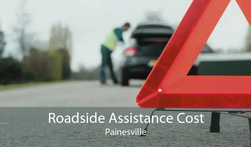 Roadside Assistance Cost Painesville