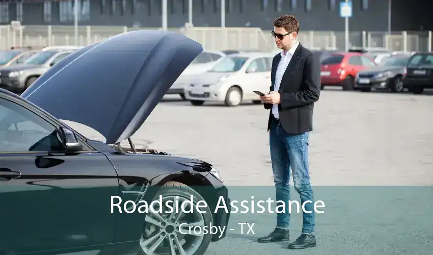 Roadside Assistance Crosby - TX