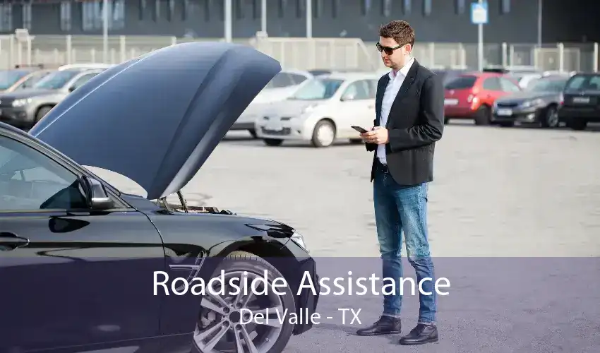 Roadside Assistance Del Valle - TX