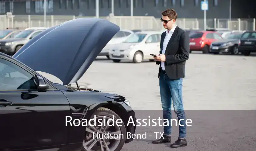 Roadside Assistance Hudson Bend - TX