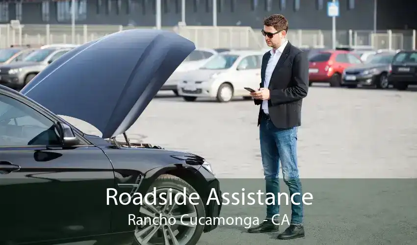 Roadside Assistance Rancho Cucamonga - CA