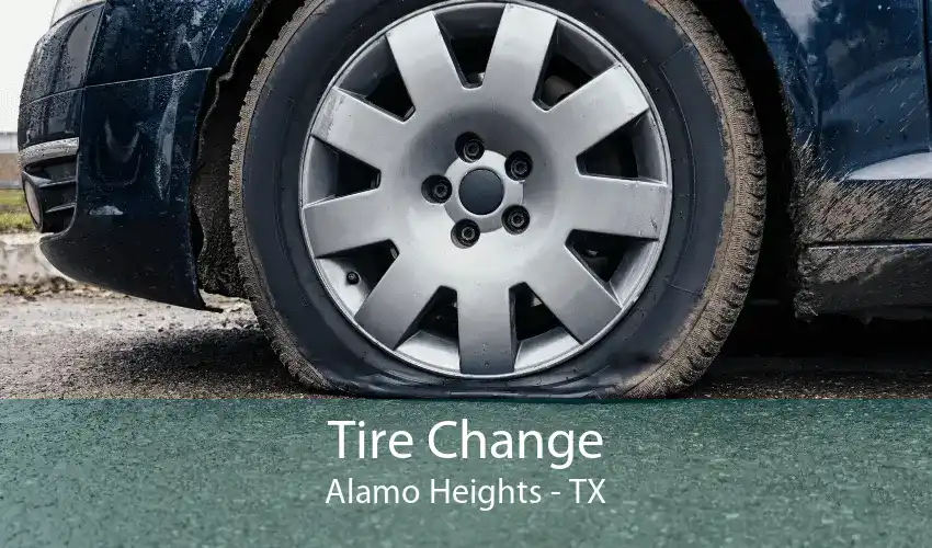 Tire Change Alamo Heights - TX