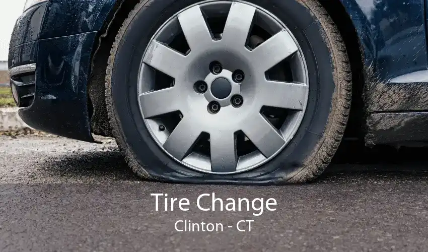 Tire Change Clinton - CT