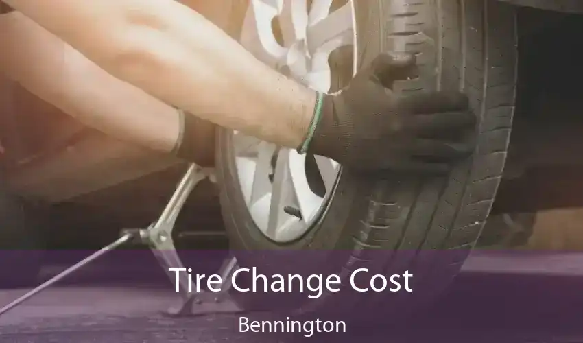 Tire Change Cost Bennington