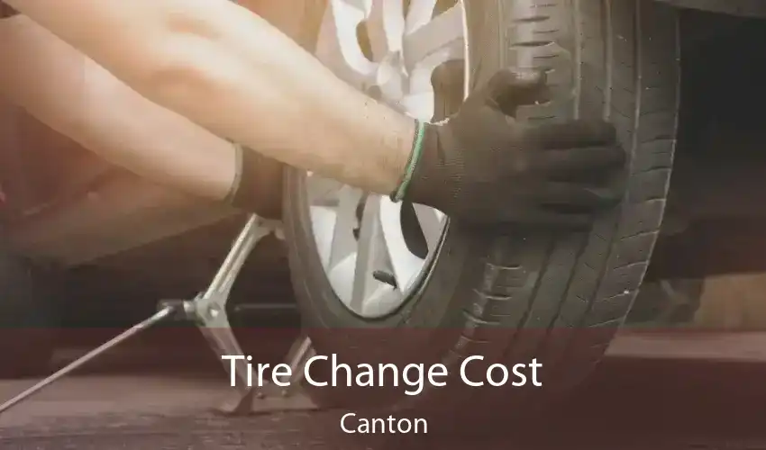 Tire Change Cost Canton