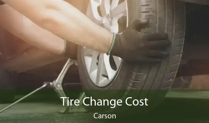 Tire Change Cost Carson