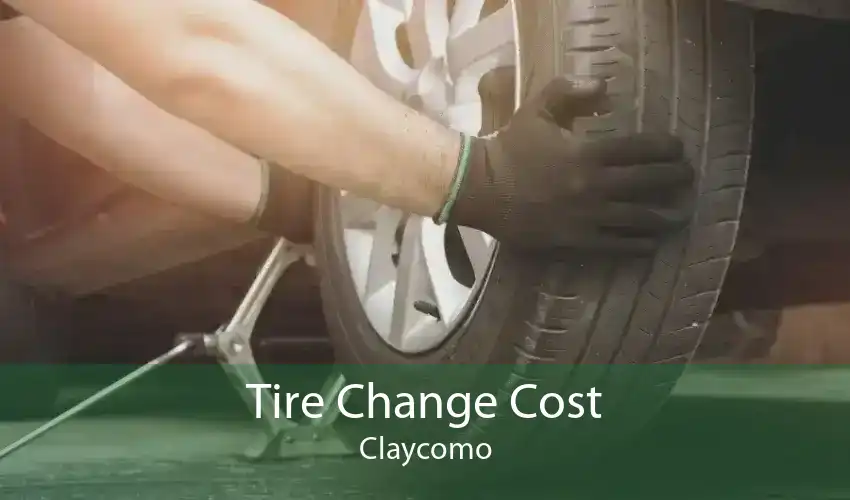 Tire Change Cost Claycomo