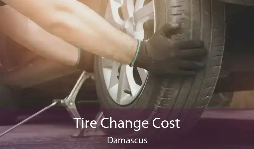 Tire Change Cost Damascus