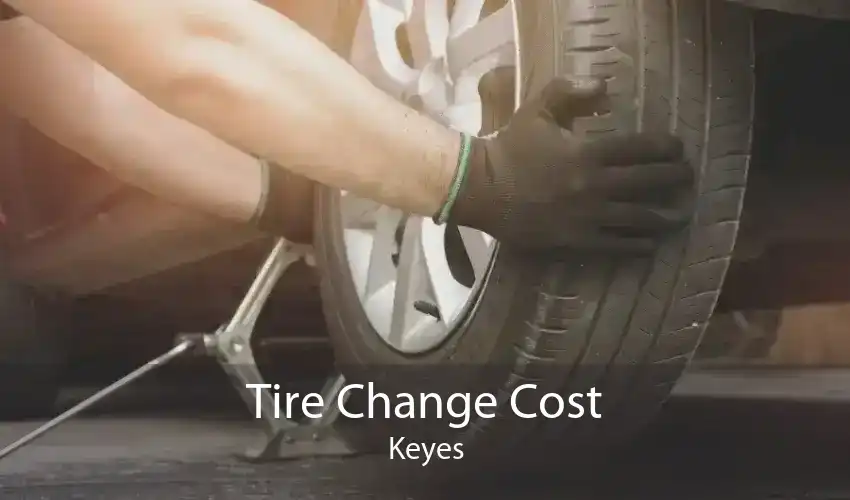 Tire Change Cost Keyes