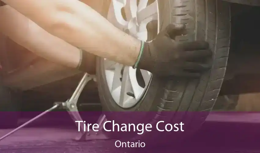 Tire Change Cost Ontario