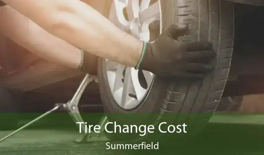 Tire Change Cost Summerfield