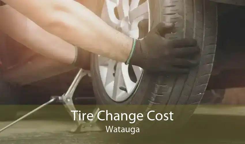 Tire Change Cost Watauga