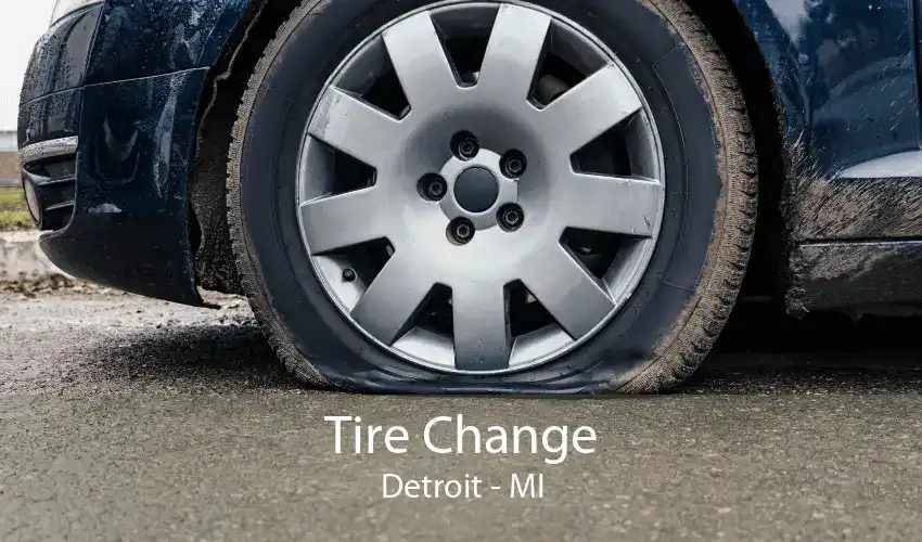 Tire Change Detroit - MI