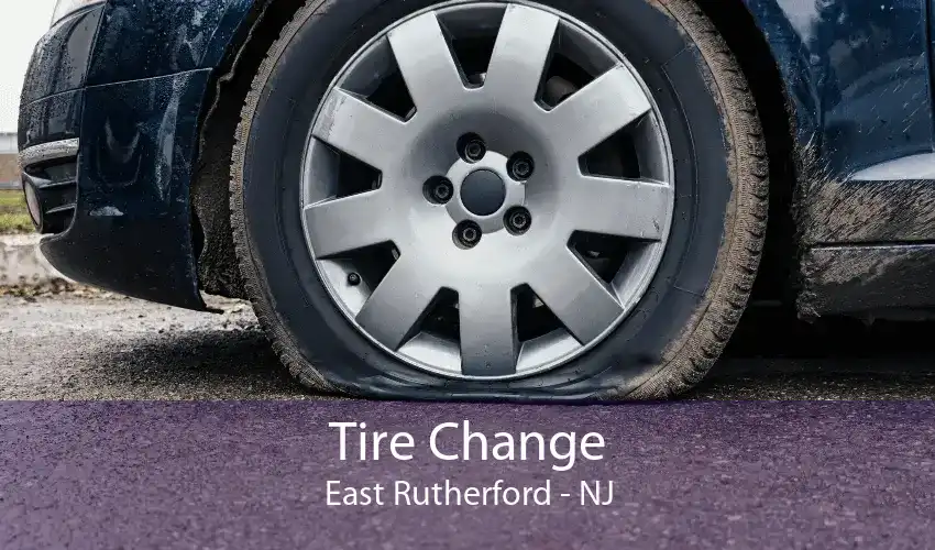 Tire Change East Rutherford - NJ