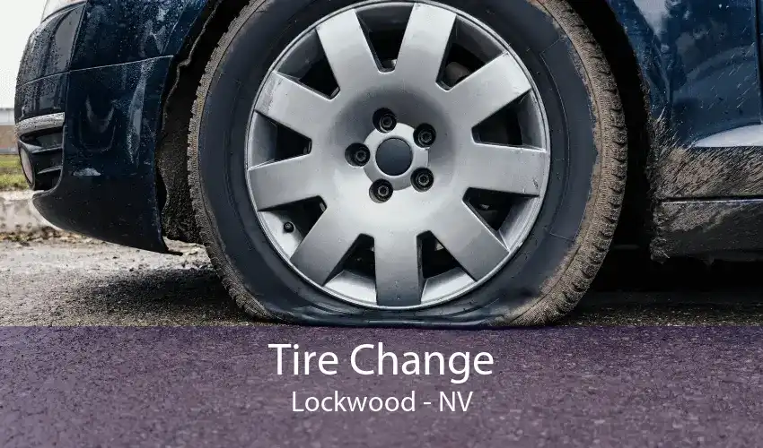 Tire Change Lockwood - NV