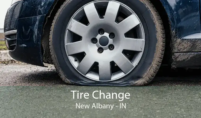 Tire Change New Albany - IN