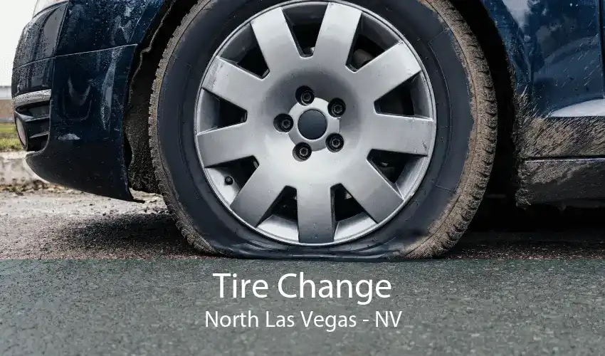 Tire Change North Las Vegas - NV