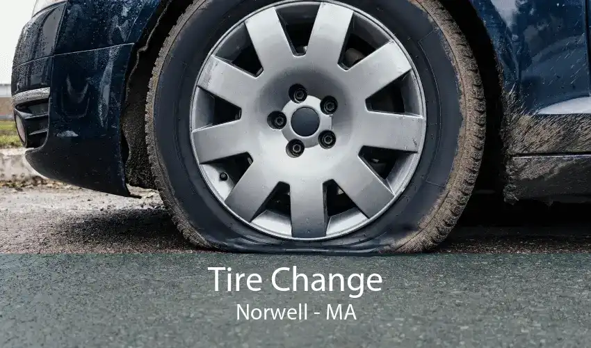 Tire Change Norwell - MA