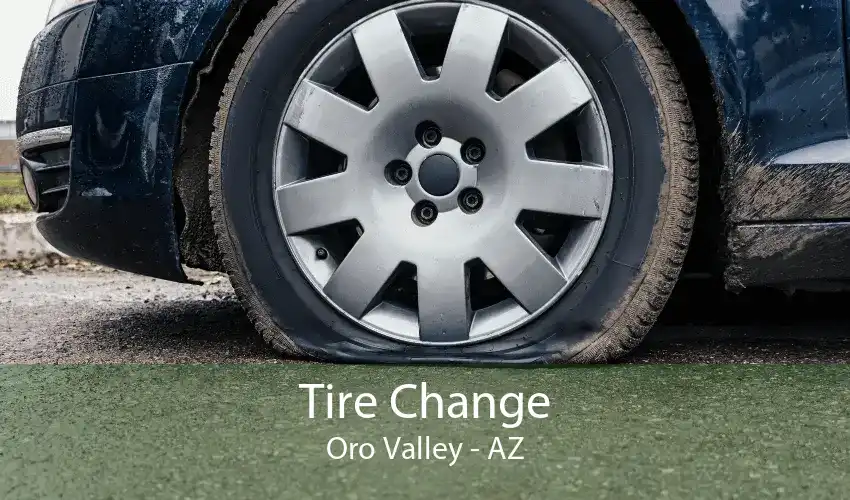 Tire Change Oro Valley - AZ