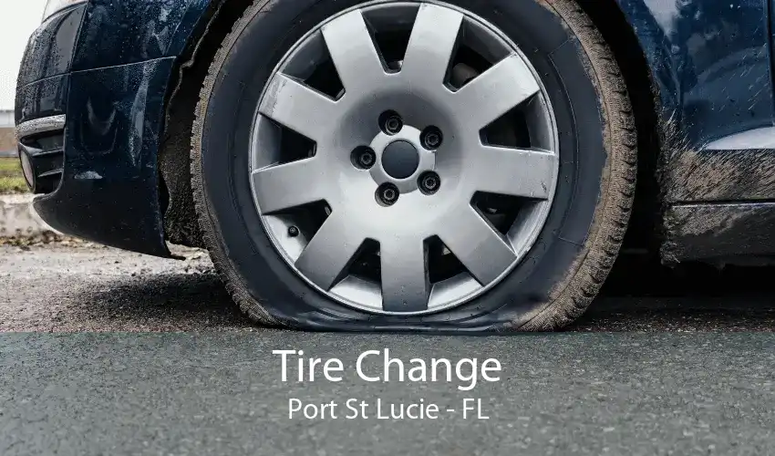 Tire Change Port St Lucie - FL