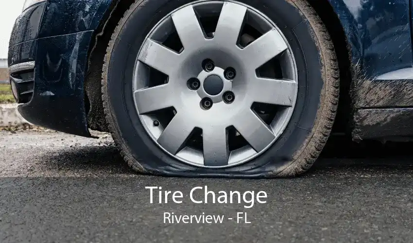 Tire Change Riverview - FL