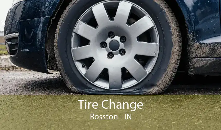 Tire Change Rosston - IN