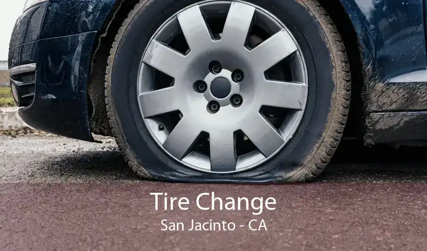 Tire Change San Jacinto - CA
