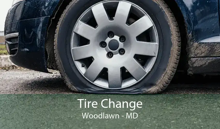 Tire Change Woodlawn - MD