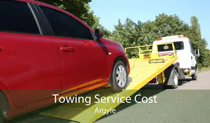Towing Service Cost Argyle