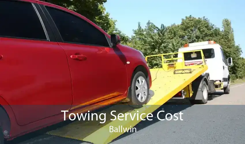 Towing Service Cost Ballwin