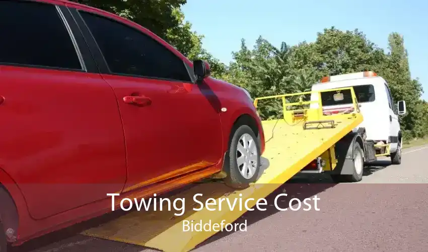 Towing Service Cost Biddeford