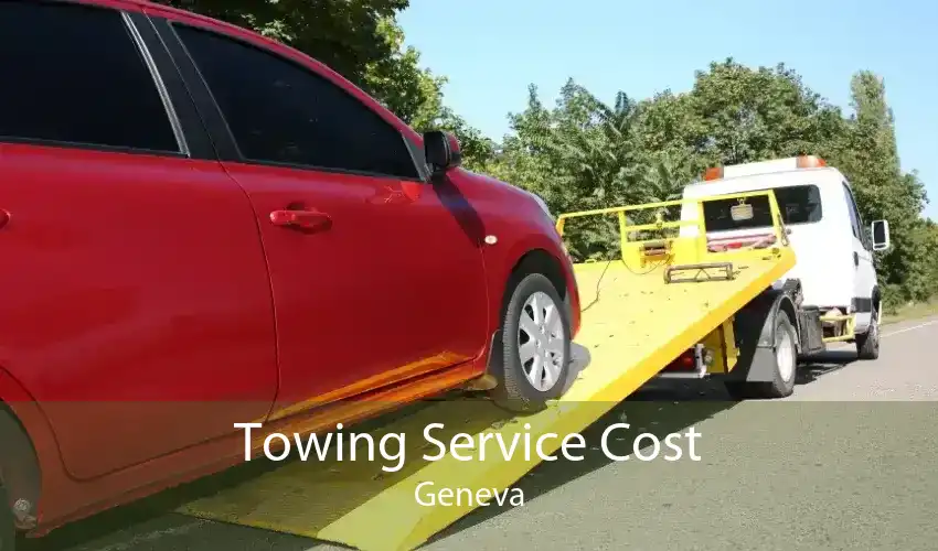 Towing Service Cost Geneva