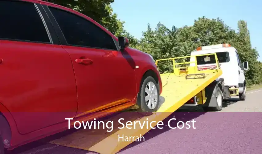 Towing Service Cost Harrah