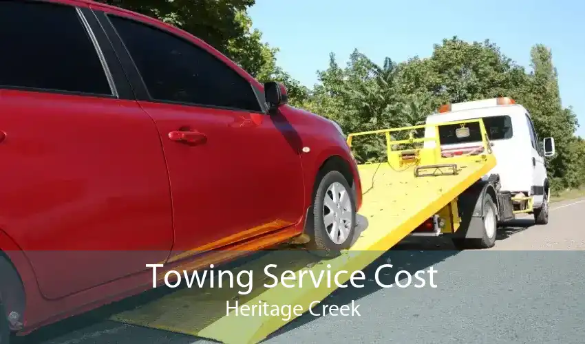 Towing Service Cost Heritage Creek