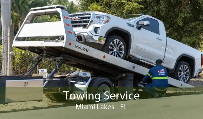 Towing Service Miami Lakes - FL
