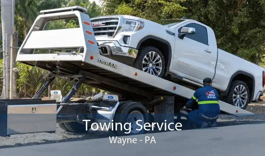 Towing Service Wayne - PA