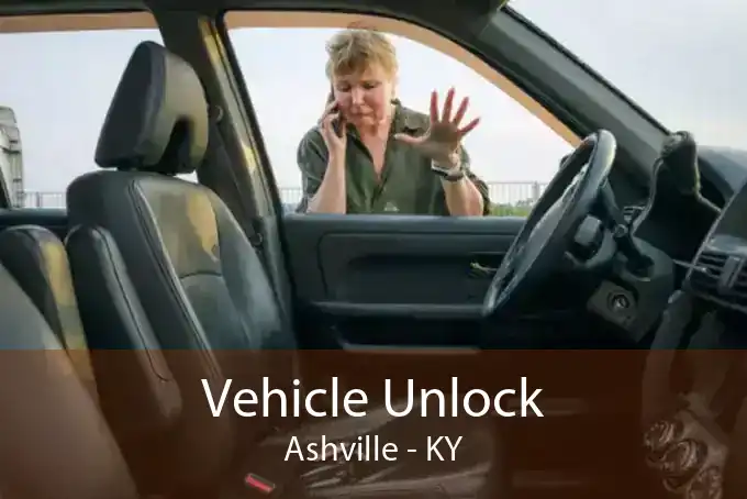 Vehicle Unlock Ashville - KY