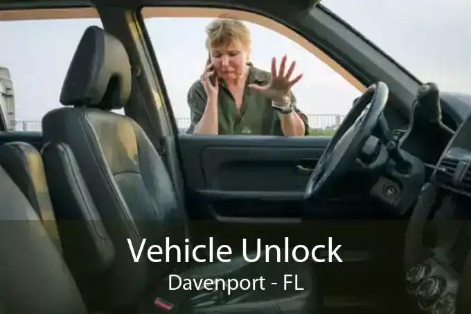 Vehicle Unlock Davenport - FL