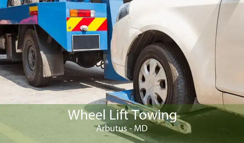 Wheel Lift Towing Arbutus - MD