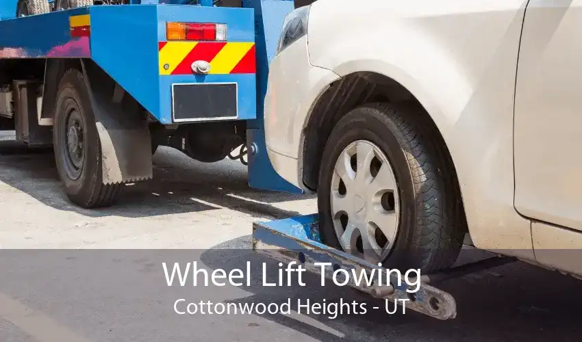 Wheel Lift Towing Cottonwood Heights - UT