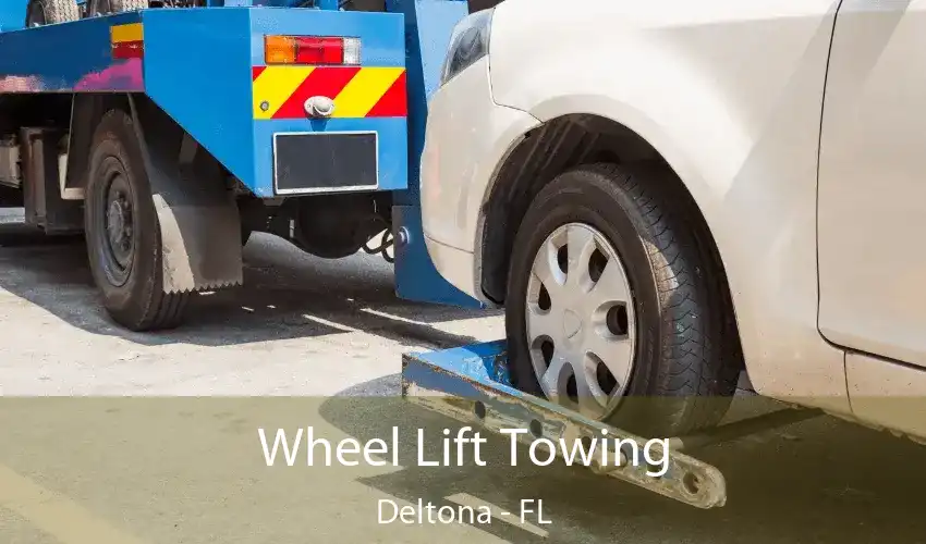 Wheel Lift Towing Deltona - FL