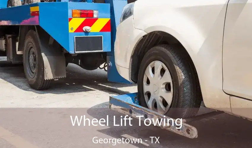 Wheel Lift Towing Georgetown - TX