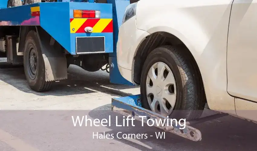 Wheel Lift Towing Hales Corners - WI