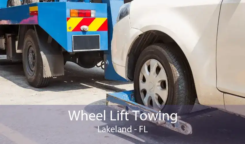 Wheel Lift Towing Lakeland - FL